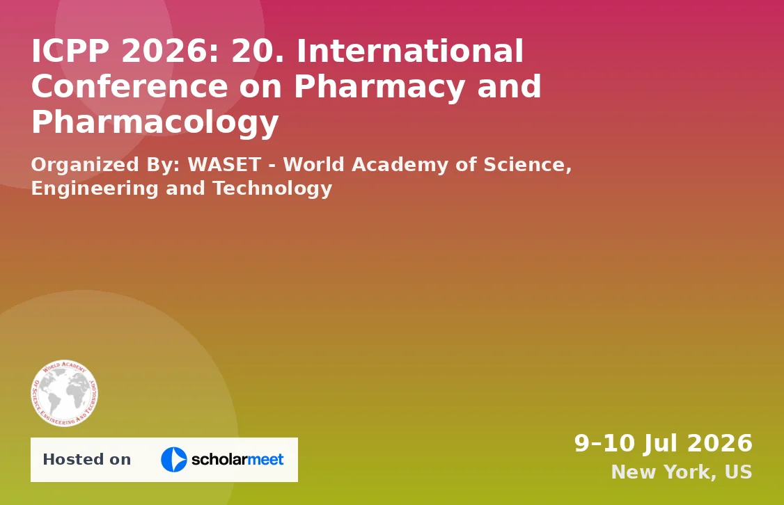 ICPP 2026: 20. International Conference on Pharmacy and Pharmacology