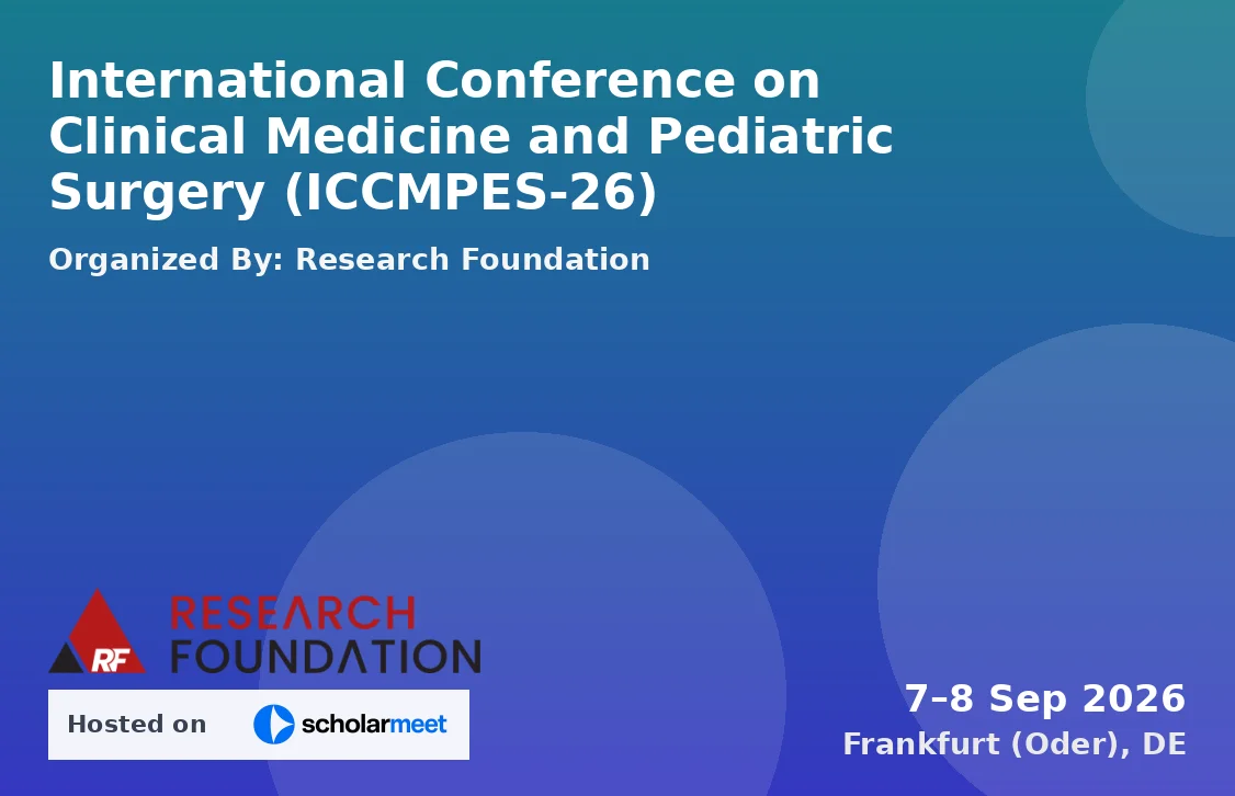 International Conference on Clinical Medicine and Pediatric Surgery (ICCMPES-26)