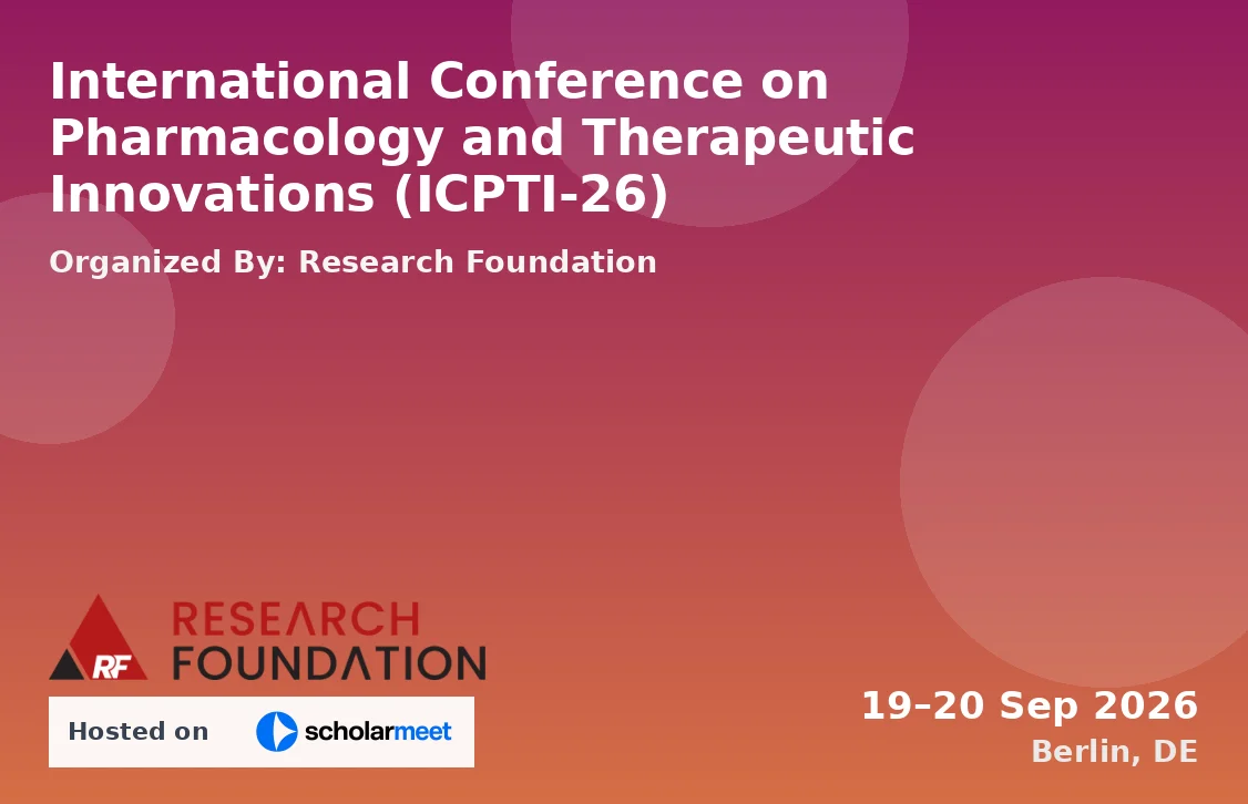 International Conference on Pharmacology and Therapeutic Innovations (ICPTI-26)