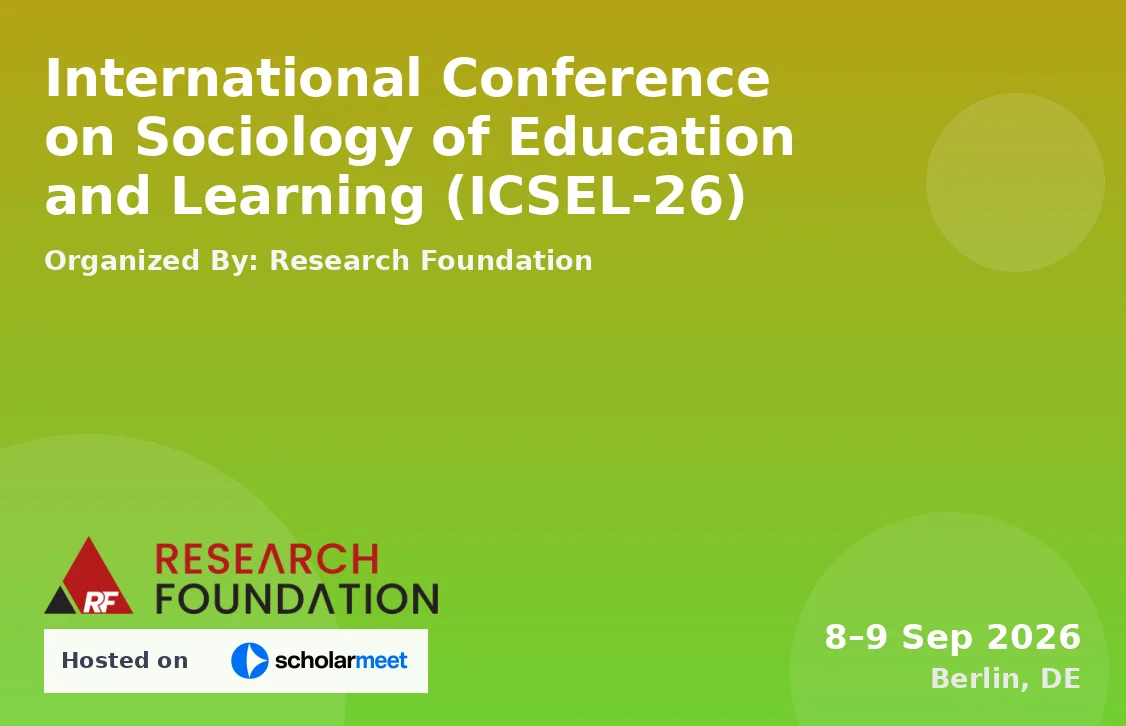 International Conference on Sociology of Education and Learning (ICSEL-26)