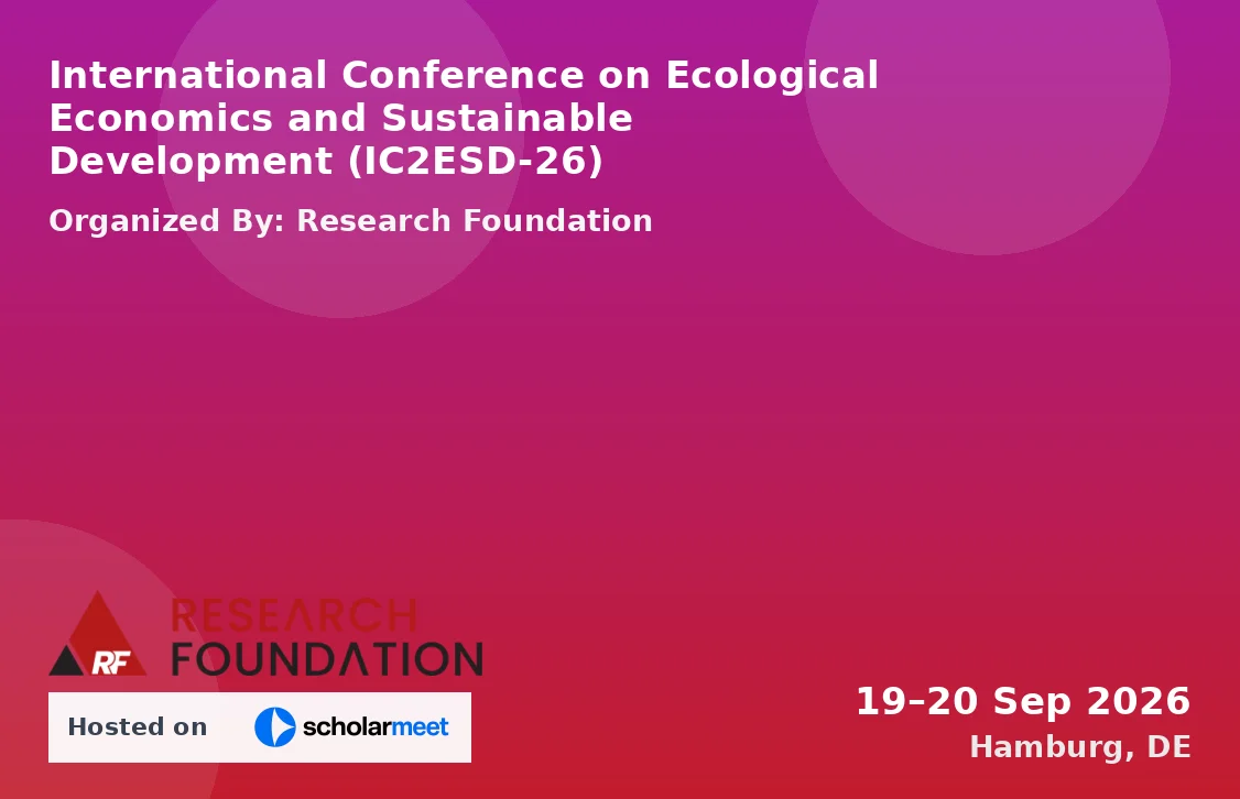 International Conference on Ecological Economics and Sustainable Development (IC2ESD-26)