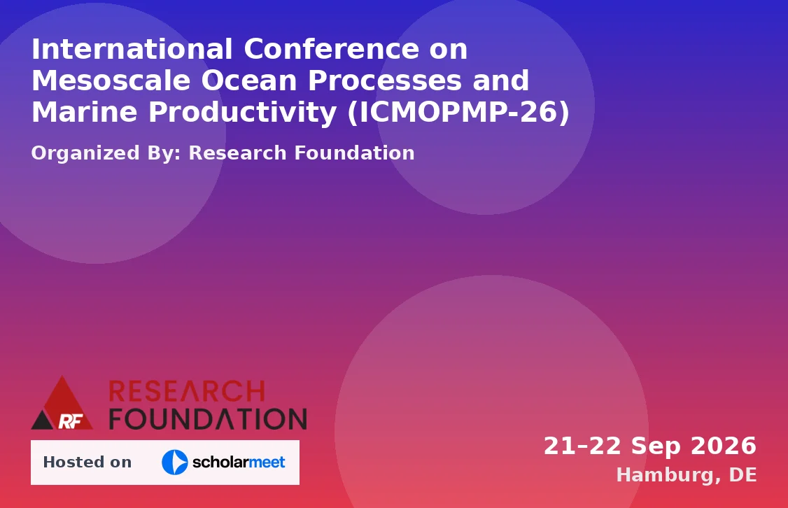 International Conference on Mesoscale Ocean Processes and Marine Productivity (ICMOPMP-26)