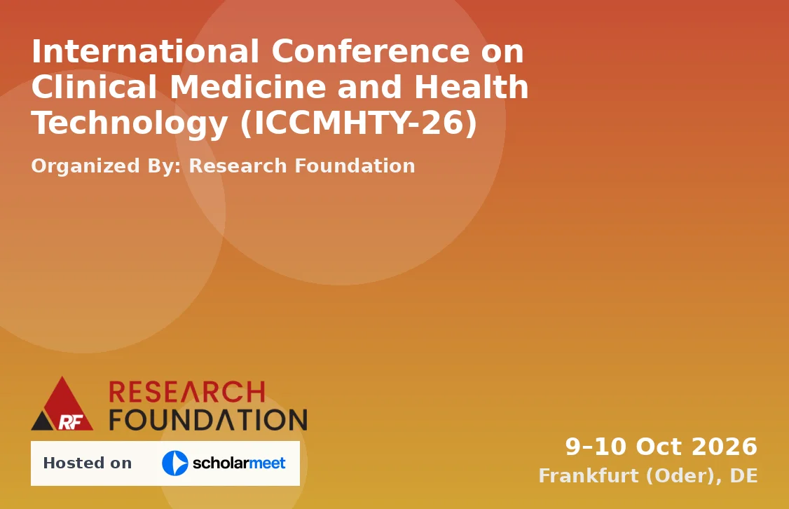 International Conference on Clinical Medicine and Health Technology (ICCMHTY-26)