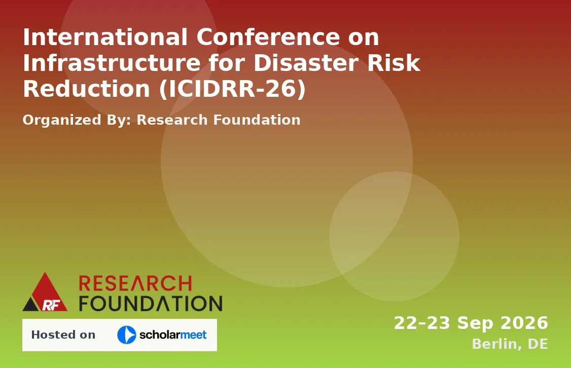 International Conference on Infrastructure for Disaster Risk Reduction (ICIDRR-26)