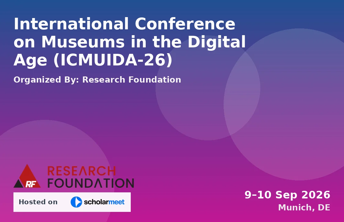 International Conference on Museums in the Digital Age (ICMUIDA-26)