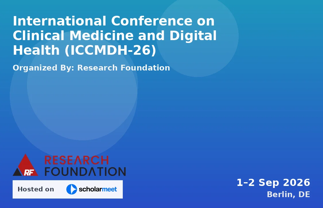 International Conference on Clinical Medicine and Digital Health (ICCMDH-26)