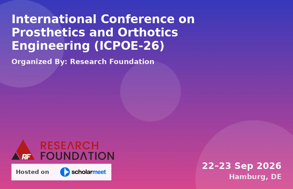 International Conference on Prosthetics and Orthotics Engineering (ICPOE-26)