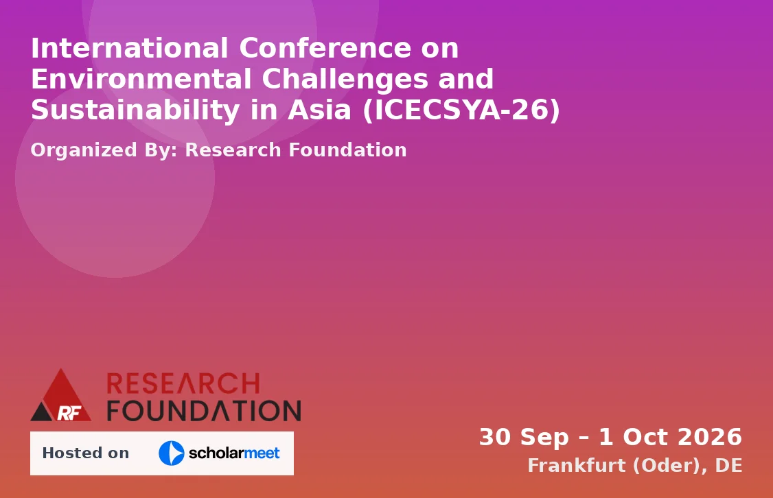 International Conference on Environmental Challenges and Sustainability in Asia (ICECSYA-26)