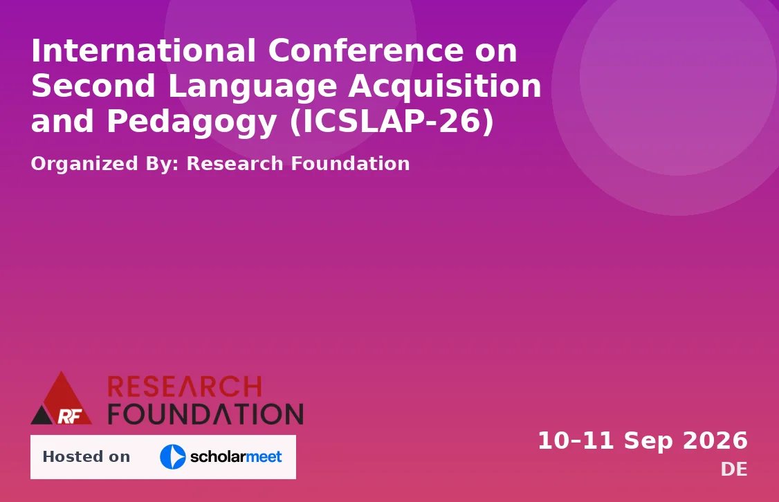 International Conference on Second Language Acquisition and Pedagogy (ICSLAP-26)