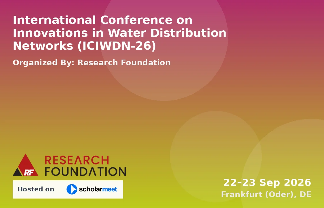 International Conference on Innovations in Water Distribution Networks (ICIWDN-26)