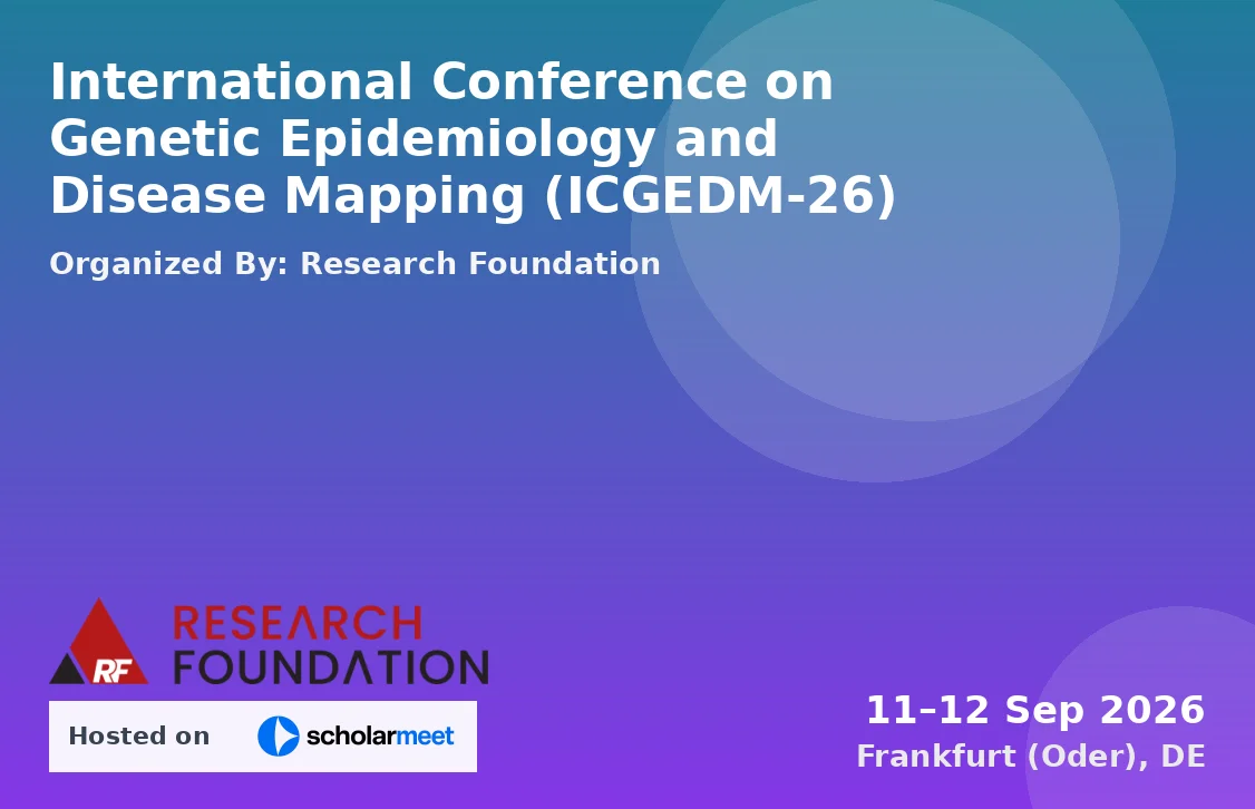 International Conference on Genetic Epidemiology and Disease Mapping (ICGEDM-26)