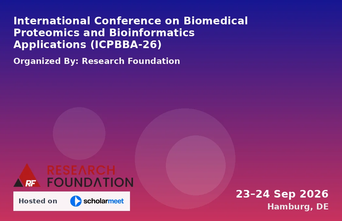 International Conference on Biomedical Proteomics and Bioinformatics Applications (ICPBBA-26)