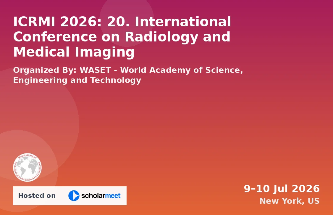 ICRMI 2026: 20. International Conference on Radiology and Medical Imaging