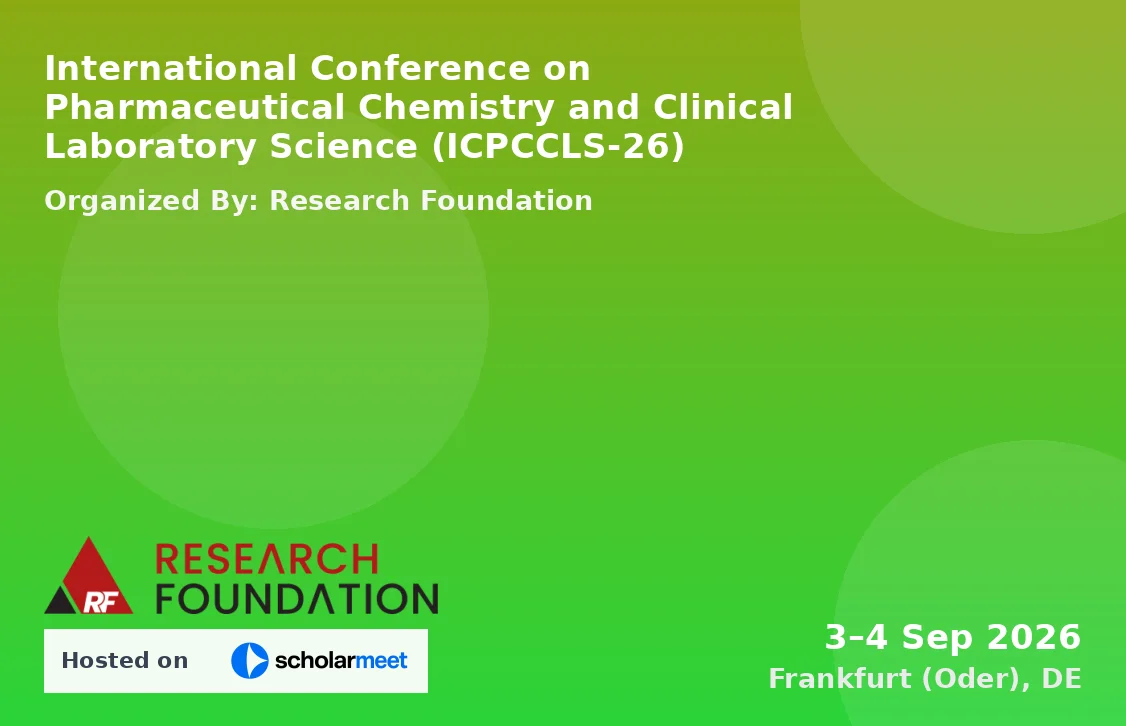 International Conference on Pharmaceutical Chemistry and Clinical Laboratory Science (ICPCCLS-26)