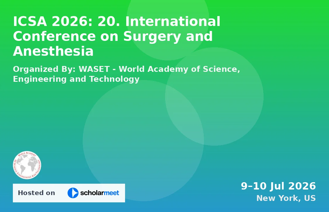 ICSA 2026: 20. International Conference on Surgery and Anesthesia