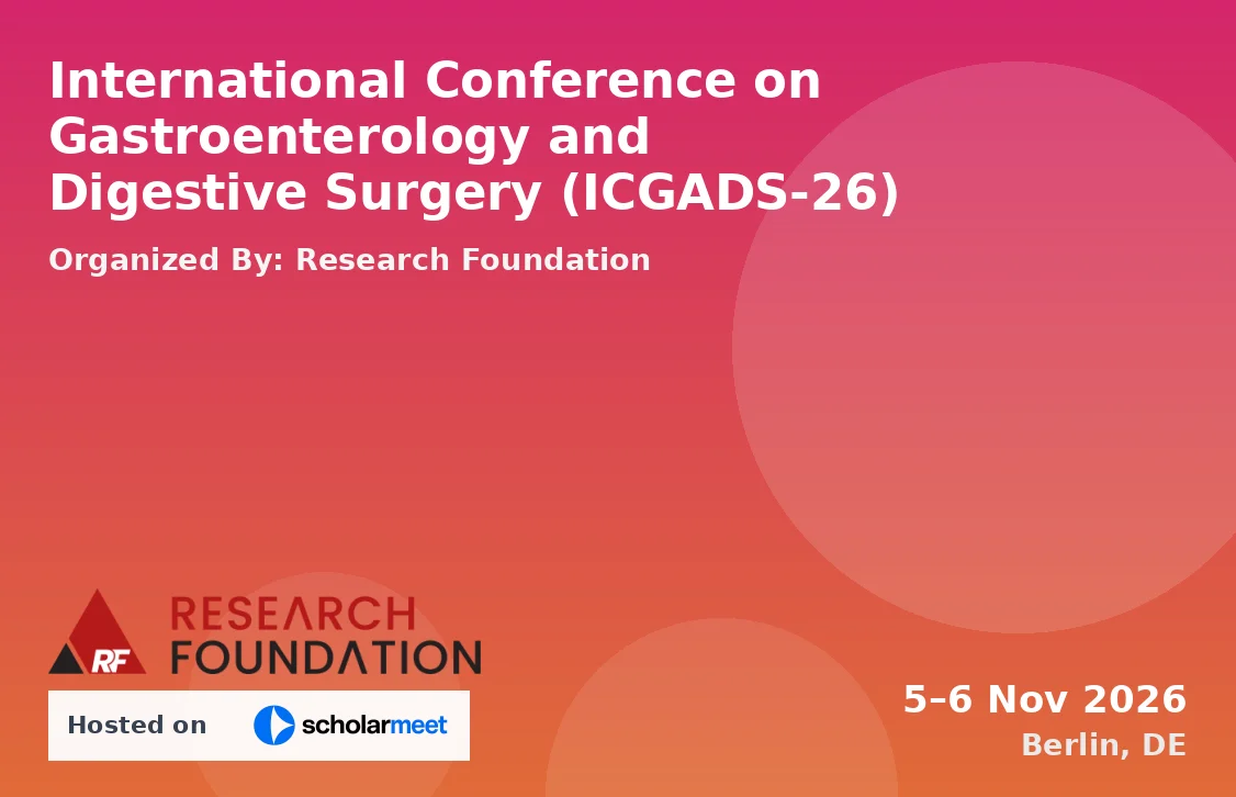 International Conference on Gastroenterology and Digestive Surgery (ICGADS-26)