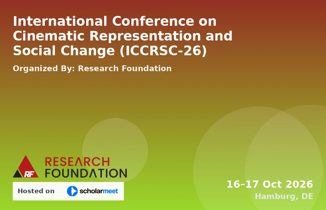 International Conference on Cinematic Representation and Social Change (ICCRSC-26)