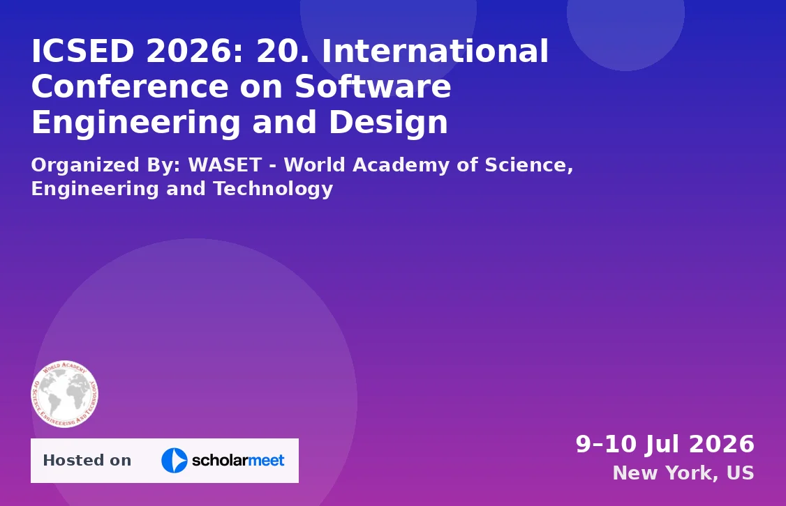 ICSED 2026: 20. International Conference on Software Engineering and Design