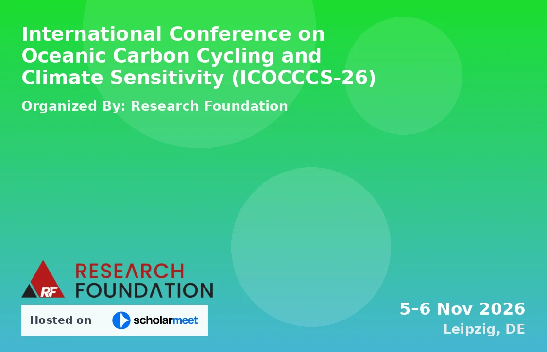 International Conference on Oceanic Carbon Cycling and Climate Sensitivity (ICOCCCS-26)