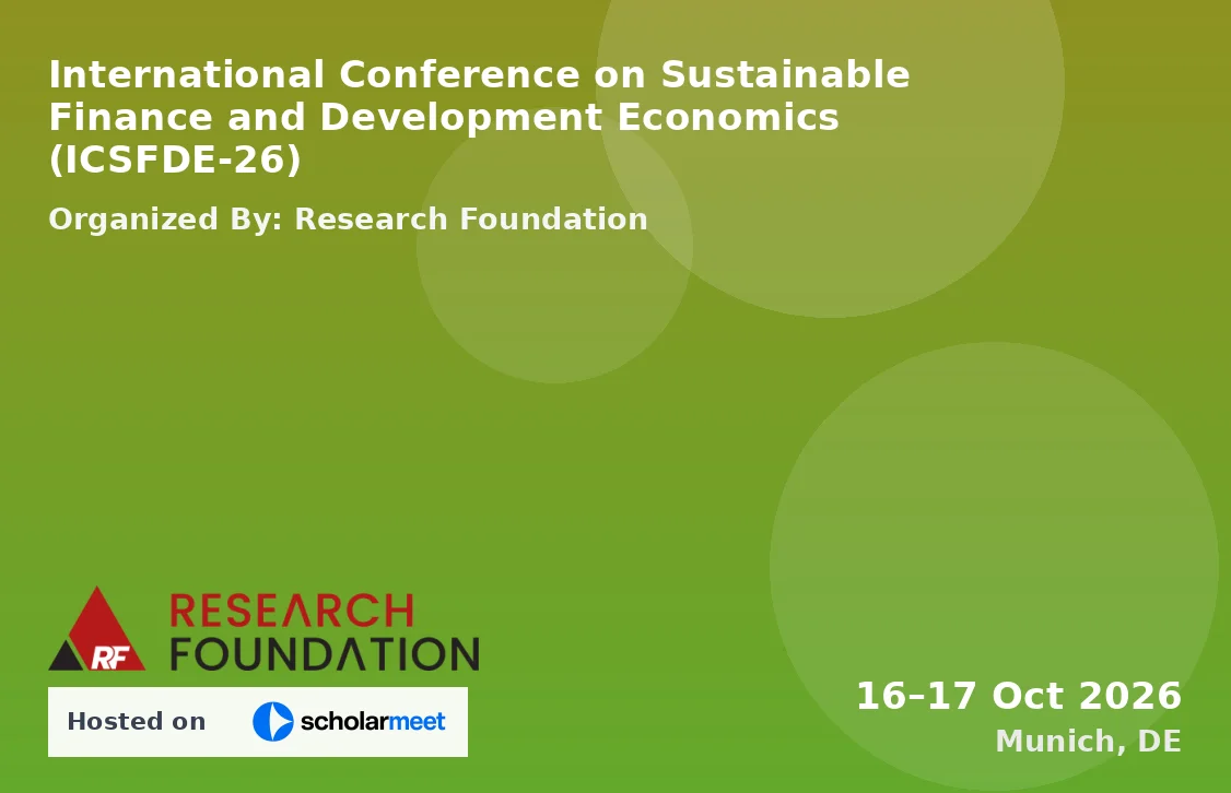 International Conference on Sustainable Finance and Development Economics (ICSFDE-26)