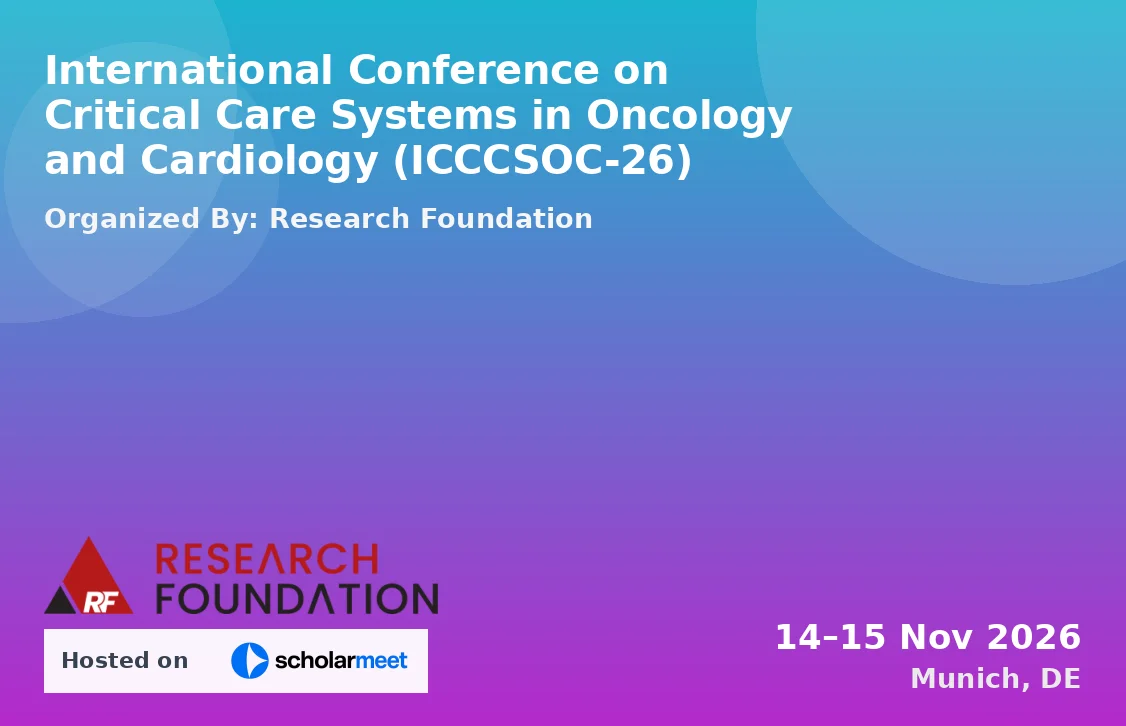 International Conference on Critical Care Systems in Oncology and Cardiology (ICCCSOC-26)