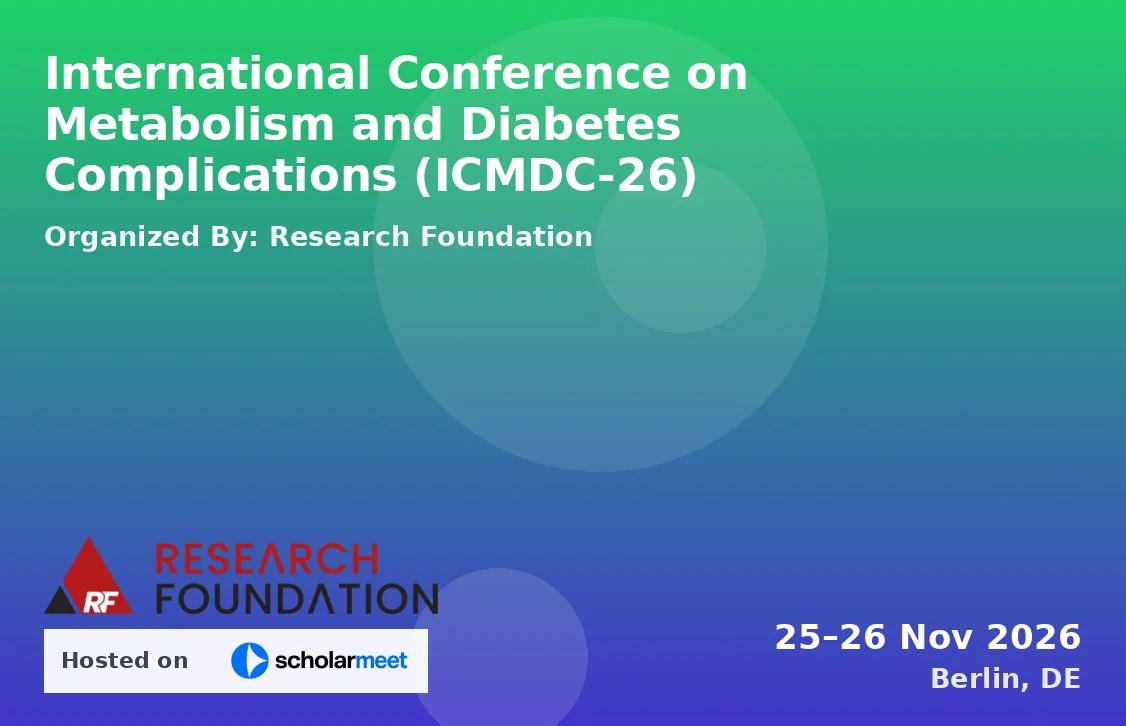 International Conference on Metabolism and Diabetes Complications (ICMDC-26)