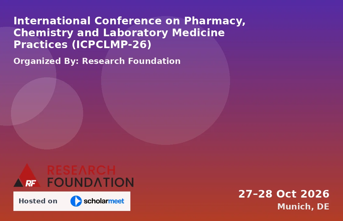 International Conference on Pharmacy, Chemistry and Laboratory Medicine Practices (ICPCLMP-26)