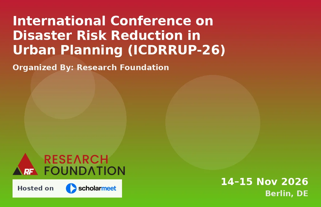 International Conference on Disaster Risk Reduction in Urban Planning (ICDRRUP-26)