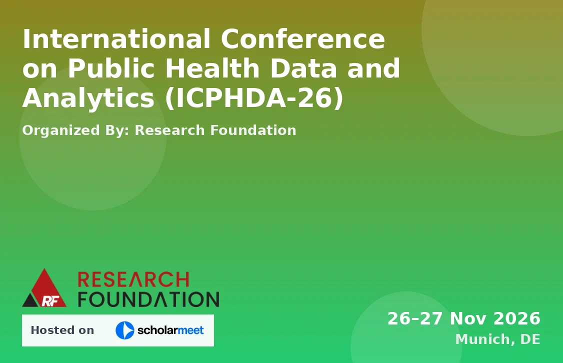 International Conference on Public Health Data and Analytics (ICPHDA-26)