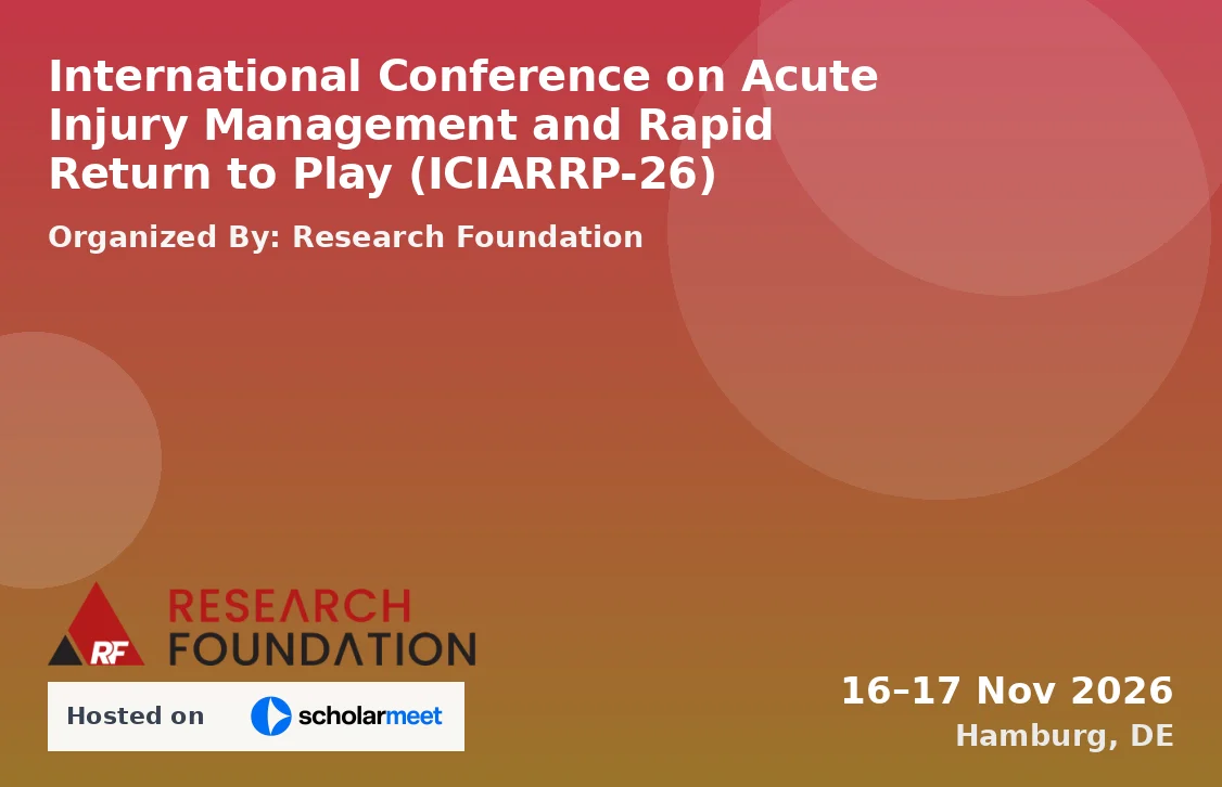 International Conference on Acute Injury Management and Rapid Return to Play (ICIARRP-26)