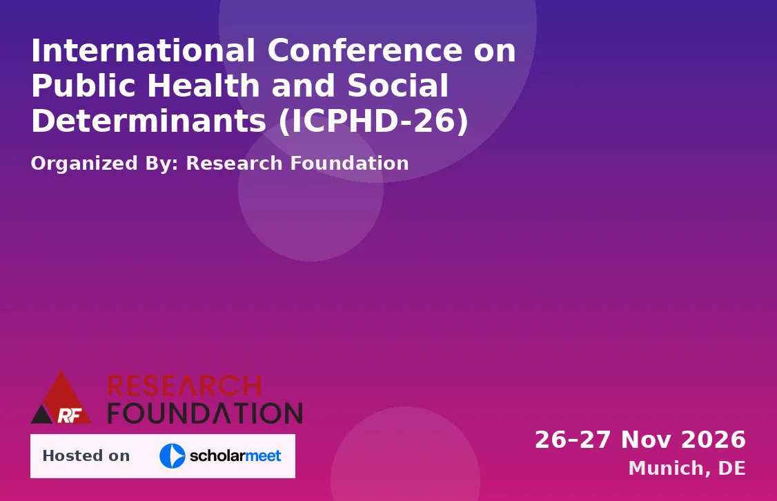International Conference on Public Health and Social Determinants (ICPHD-26)