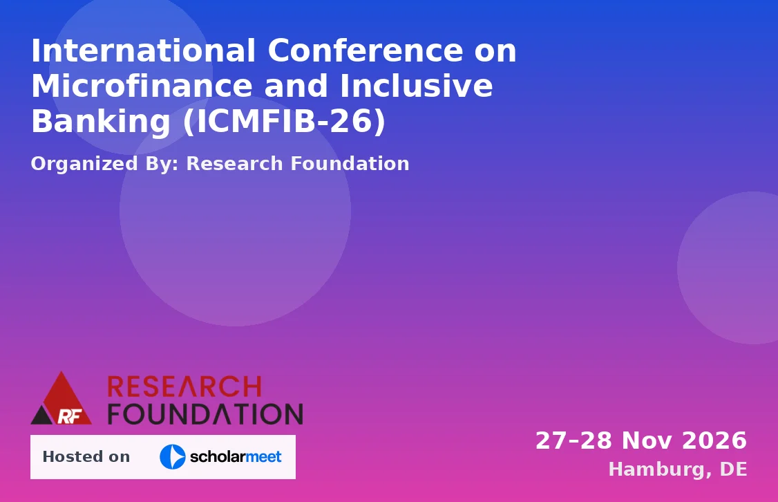 International Conference on Microfinance and Inclusive Banking (ICMFIB-26)
