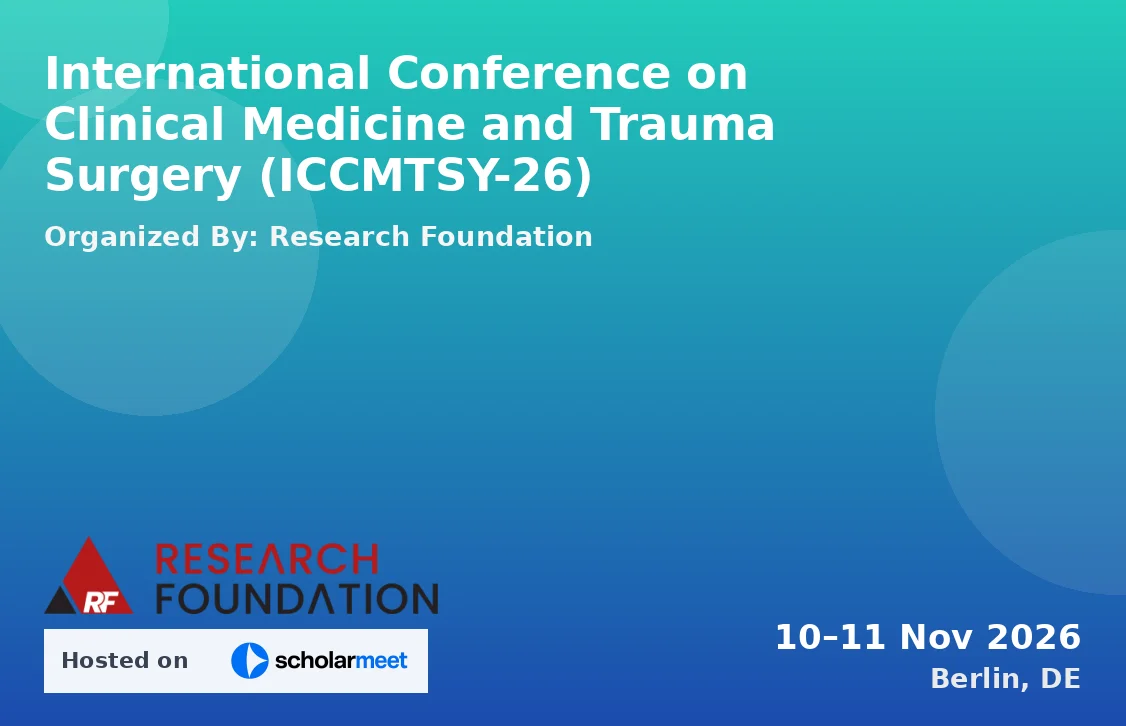 International Conference on Clinical Medicine and Trauma Surgery (ICCMTSY-26)