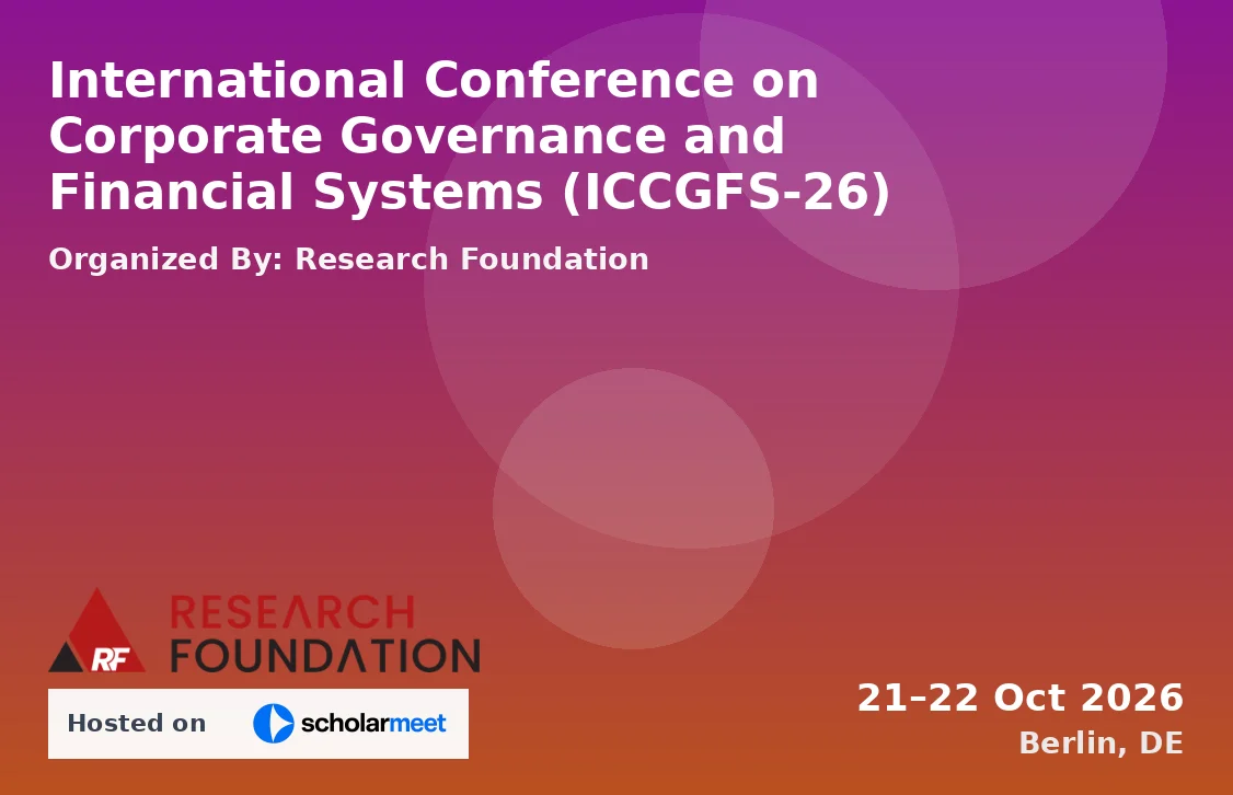 International Conference on Corporate Governance and Financial Systems (ICCGFS-26)