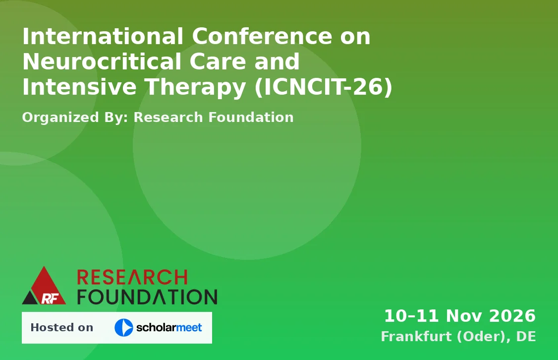 International Conference on Neurocritical Care and Intensive Therapy (ICNCIT-26)