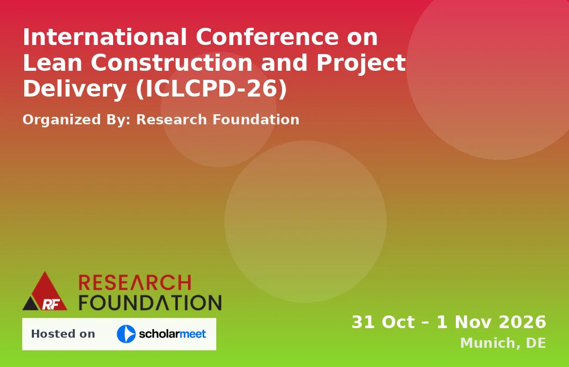 International Conference on Lean Construction and Project Delivery (ICLCPD-26)