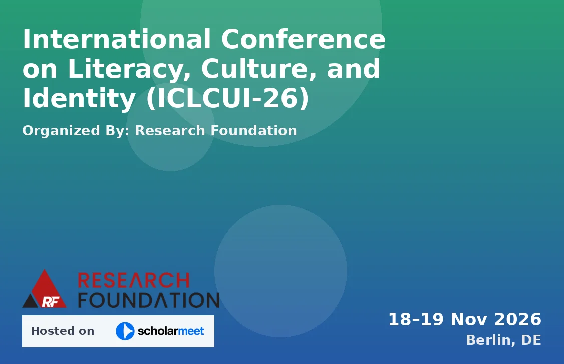 International Conference on Literacy, Culture, and Identity (ICLCUI-26)