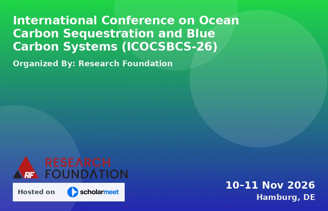 International Conference on Ocean Carbon Sequestration and Blue Carbon Systems (ICOCSBCS-26)