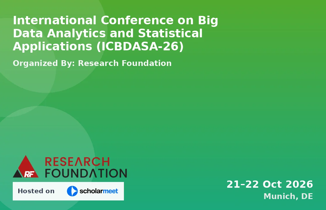 International Conference on Big Data Analytics and Statistical Applications (ICBDASA-26)