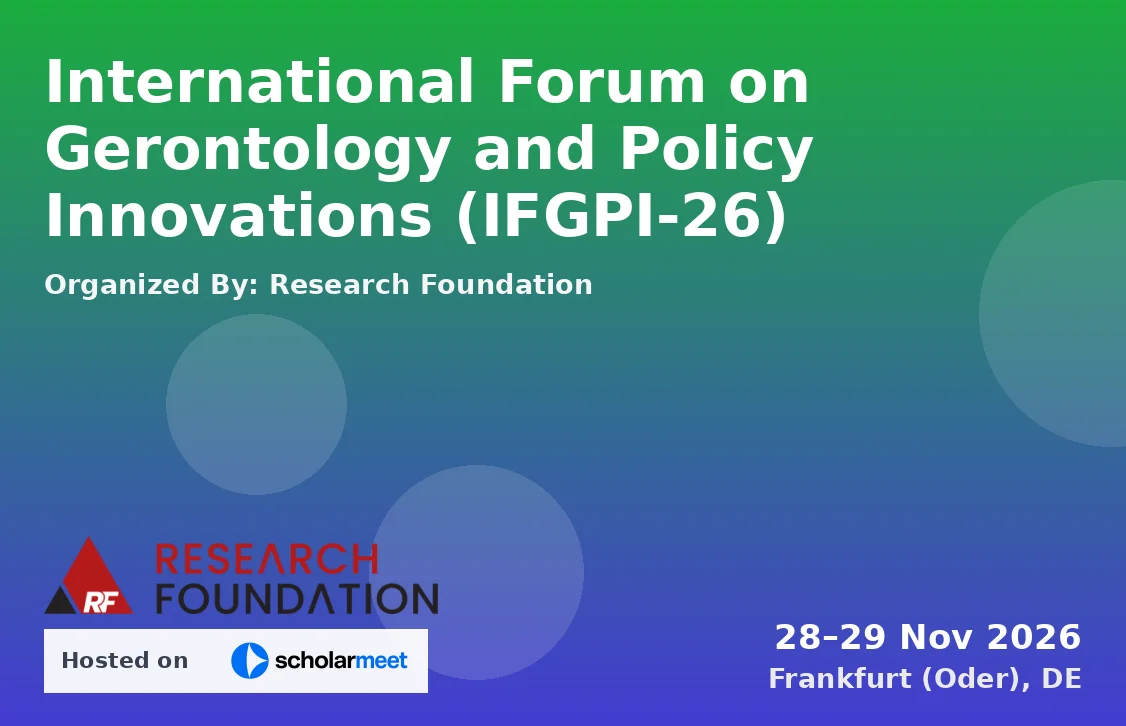 International Forum on Gerontology and Policy Innovations (IFGPI-26)