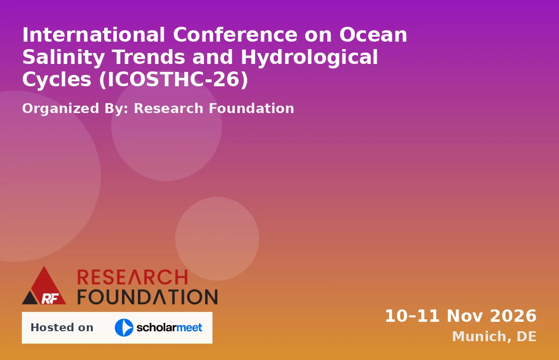 International Conference on Ocean Salinity Trends and Hydrological Cycles (ICOSTHC-26)