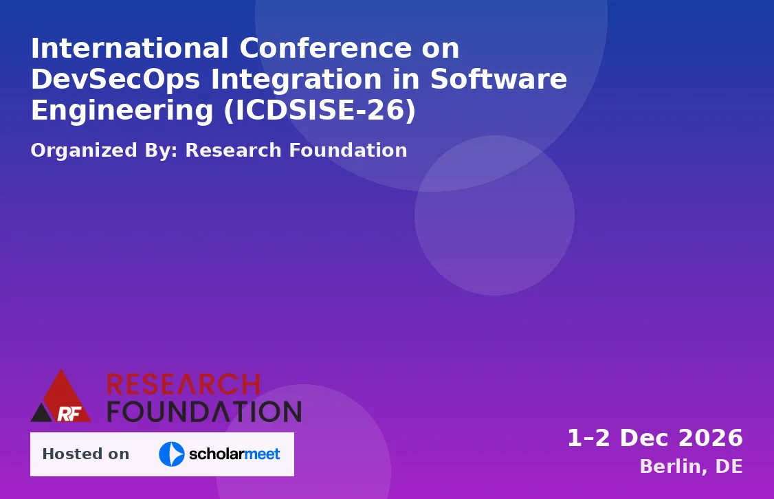 International Conference on DevSecOps Integration in Software Engineering (ICDSISE-26)