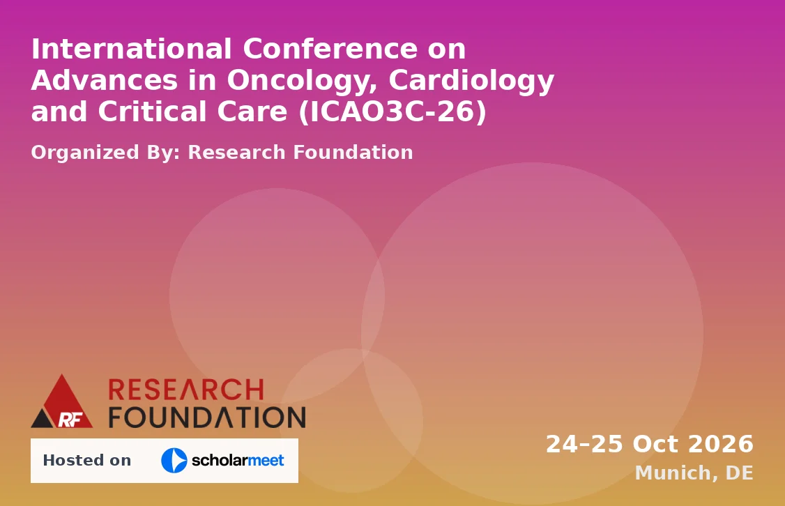 International Conference on Advances in Oncology, Cardiology and Critical Care (ICAO3C-26)