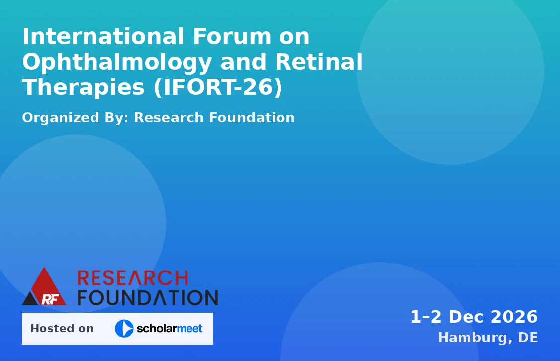 International Forum on Ophthalmology and Retinal Therapies (IFORT-26)