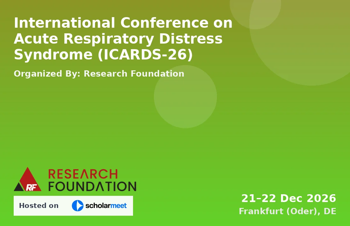 International Conference on Acute Respiratory Distress Syndrome (ICARDS-26)