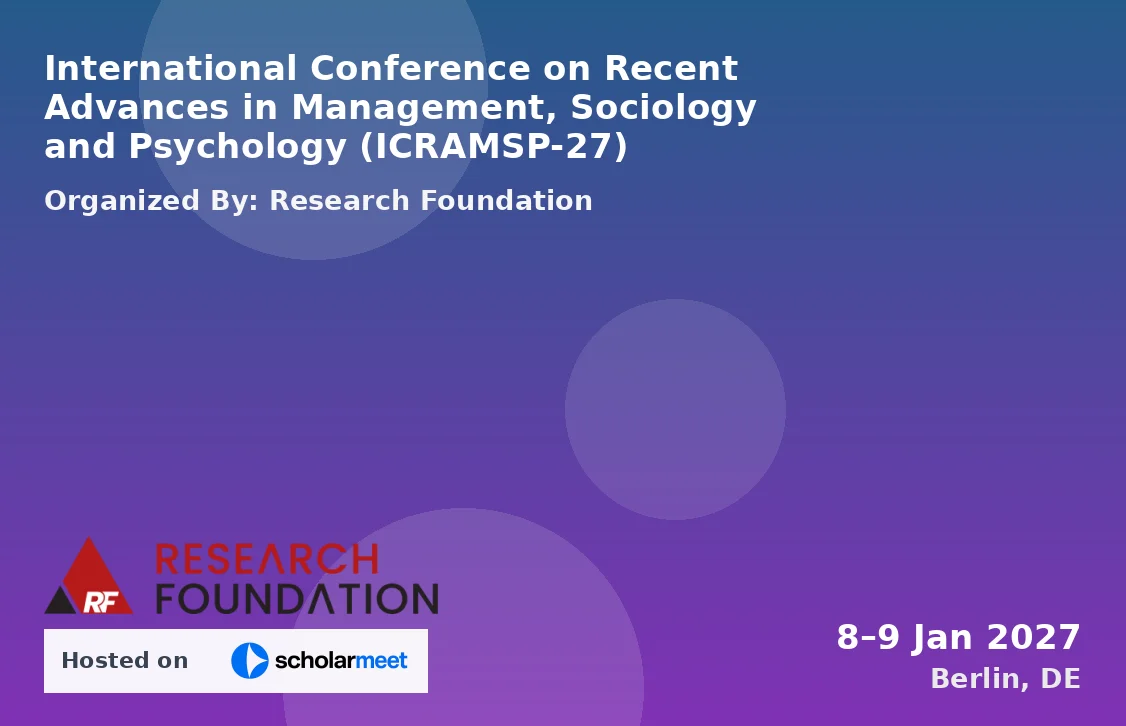 International Conference on Recent Advances in Management, Sociology and Psychology (ICRAMSP-27)