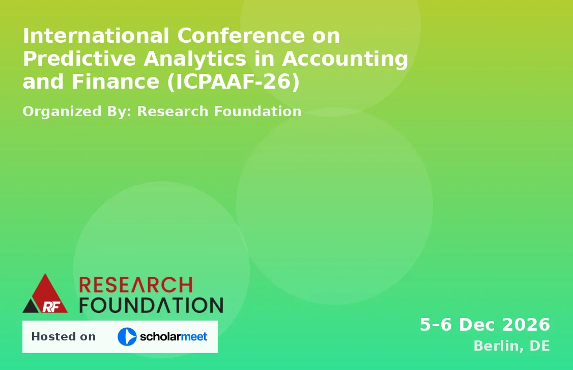 International Conference on Predictive Analytics in Accounting and Finance (ICPAAF-26)