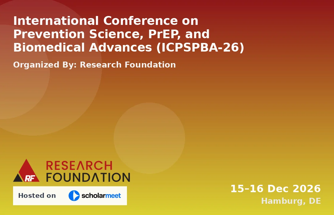 International Conference on Prevention Science, PrEP, and Biomedical Advances (ICPSPBA-26)