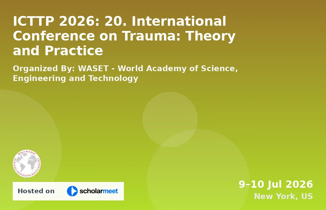 ICTTP 2026: 20. International Conference on Trauma: Theory and Practice