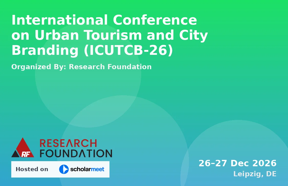 International Conference on Urban Tourism and City Branding (ICUTCB-26)